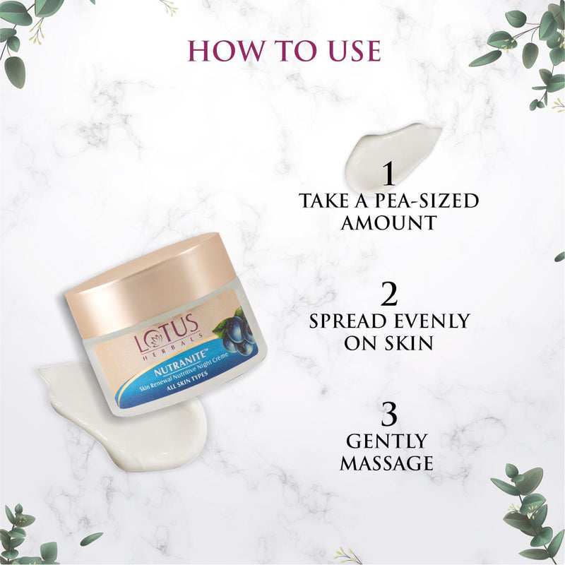 How To Use - Lotus Herbals NUTRANITE Skin Renewal Nutritive Night Cream